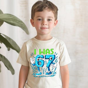 I Was 6 7 Now I'm 8 Birthday Shirt, Boys 8th Birthday Gift, 67 Birthday Shirt, Pixel Gamer 8th Birthday Shirt, Funny 8th Birthday Meme image 6