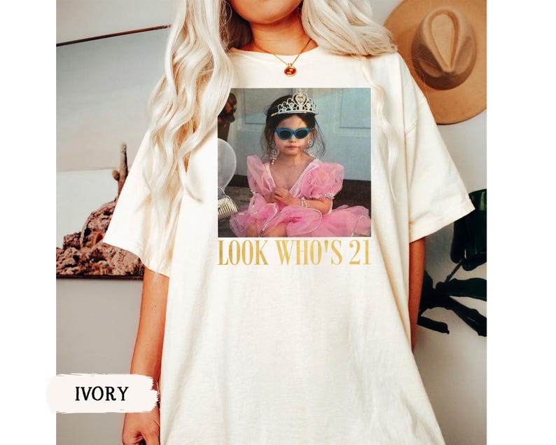Personalized Vintage Photo 21st Birthday Shirt, Look Who’s 21 Funny Shirt, Custom Photo & Age Birthday Tee, Vintage Birthday Gift for Her image 14