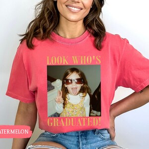 Personalized Vintage Photo Graduation Shirt: Looks Who Graduated Shirt For Her, Graduation Picture Matching Tee for Besties, Graduation Gift image 4