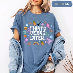 Funny 30th Birthday Shirt, Thirty Years Later, 30th Birthday Girl Gift, Dirty 30 Birthday Party Group Outfit, 30th Birthday Gift For Her image 18