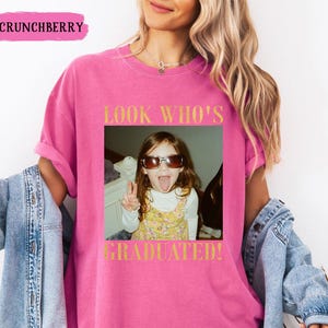 Personalized Vintage Photo Graduation Shirt: Looks Who Graduated Shirt For Her, Graduation Picture Matching Tee for Besties, Graduation Gift image 11