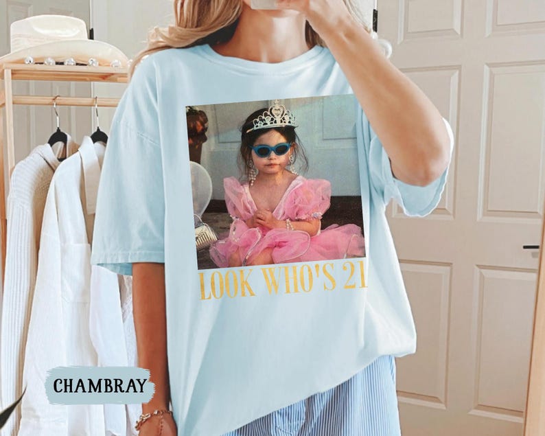 Personalized Vintage Photo 21st Birthday Shirt, Look Who’s 21 Funny Shirt, Custom Photo & Age Birthday Tee, Vintage Birthday Gift for Her image 13