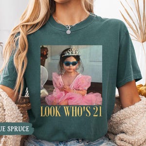 Personalized Vintage Photo 21st Birthday Shirt, Look Who’s 21 Funny Shirt, Custom Photo & Age Birthday Tee, Vintage Birthday Gift for Her image 2