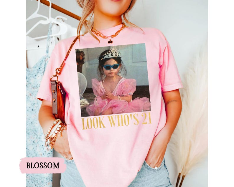 Personalized Vintage Photo 21st Birthday Shirt, Look Who’s 21 Funny Shirt, Custom Photo & Age Birthday Tee, Vintage Birthday Gift for Her image 17