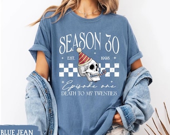 30th Birthday Shirt: Funny Skeleton Season 30 Tee
