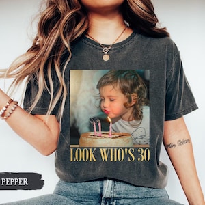Custom Photo 30th Birthday Shirt, Personalized Milestone Birthday Tee, Look Whos 30 Funny Picture Shirt, Matching Birthday Squad Outfit image 15
