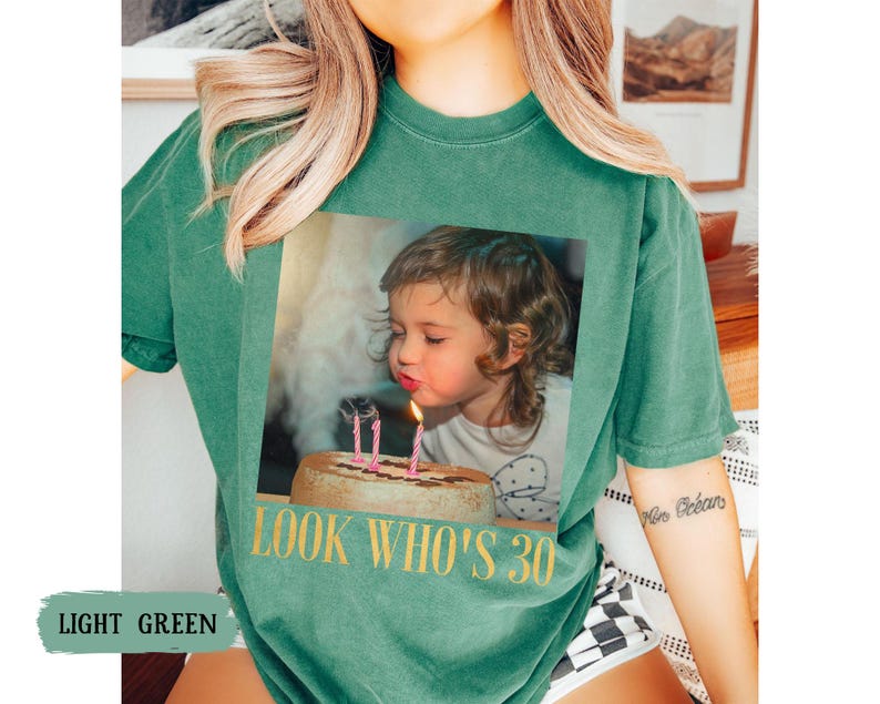 Custom Photo 30th Birthday Shirt, Personalized Milestone Birthday Tee, Look Whos 30 Funny Picture Shirt, Matching Birthday Squad Outfit image 6