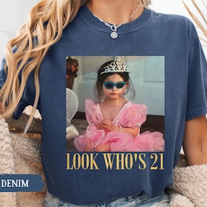 Personalized Vintage Photo 21st Birthday Shirt, Look Who’s 21 Funny Shirt, Custom Photo & Age Birthday Tee, Vintage Birthday Gift for Her image 4