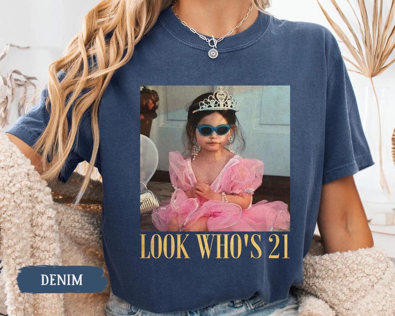 Personalized Vintage Photo 21st Birthday Shirt, Look Who’s 21 Funny Shirt, Custom Photo & Age Birthday Tee, Vintage Birthday Gift for Her image 4