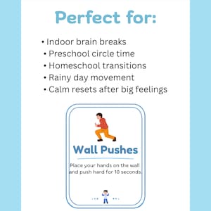 May include: A light blue poster with the text "Perfect for:" and bullet points. It includes an illustration of a person doing wall pushes, with instructions to place hands on the wall and push for 10 seconds. The poster is designed for indoor brain breaks and movement.
