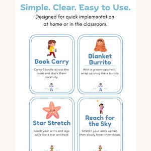 May include: A white poster with blue borders and the text "Simple. Clear. Easy to Use." and "Designed for quick implementation at home or in the classroom." Four illustrated cards show activities: Book Carry, Blanket Burrito, Star Stretch, and Reach for the Sky.