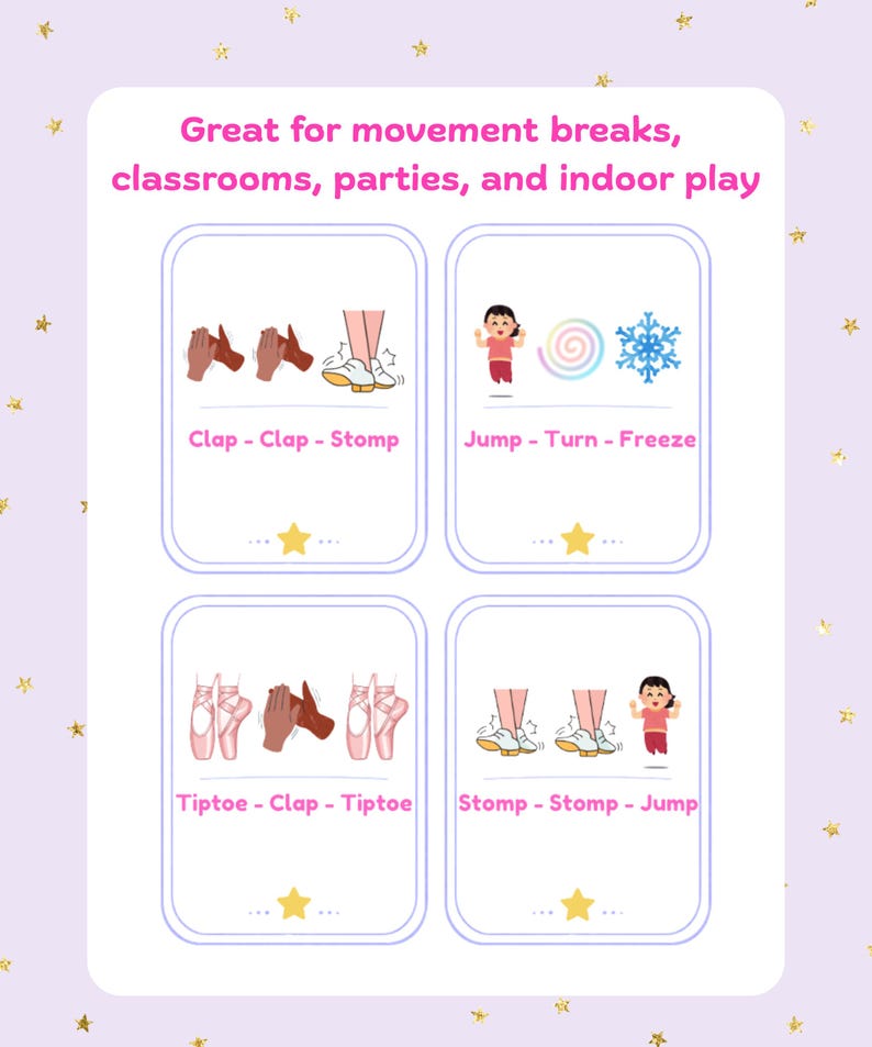 May include: A light purple card with four activity cards for movement breaks. Each card features illustrations and text instructions like "Clap-Clap-Stomp" and "Jump-Turn-Freeze". The text at the top says "Great for movement breaks, classrooms, parties, and indoor play."