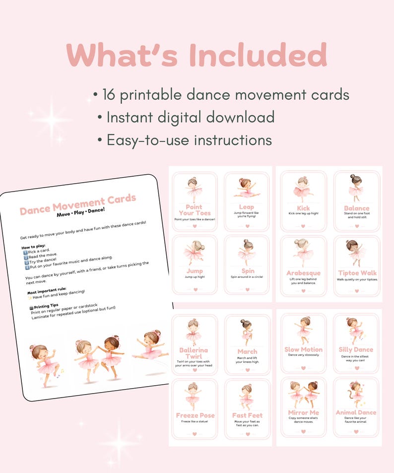 May include: Pink dance movement cards with illustrations of ballet poses. The cards include instructions and are designed for fun dance activities. The text "What's Included" and "Dance Movement Cards" are visible.