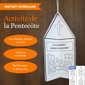 May include: A printable Sunday school activity featuring a house-shaped design with a cross and the text "Les disciples étaient ensemble." The image includes the text "Instant Download," "Activité de la Pentecôte," "Fun Sunday School Activity," and "Color & Assemble."