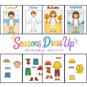 Könnte beinhalten: Ein druckbares "Seasons Dress Up"-Aktivitätsset mit Papierpuppen für Sommer, Winter, Herbst und Monsun. Enthält Kleidungsausschnitte wie Hüte, Hemden, Hosen und Stiefel. Konzipiert für Kinder zum Spielen und Lernen.
