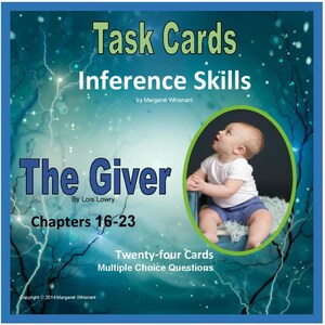 May include: Task cards for inference skills for the novel "The Giver" by Lois Lowry. The cards cover chapters 16-23 and include twenty-four multiple choice questions. The image features a baby looking up at the sky.