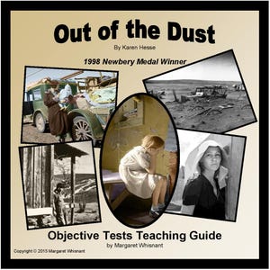 Puede incluir: Una portada de libro para "Out of the Dust" de Karen Hesse, ganadora de la medalla Newbery en 1998. La portada presenta fotos en blanco y negro de un automóvil, una niña y una mujer. El texto "Objective Tests Teaching Guide by Margaret Whisnant" está en la parte inferior de la portada.