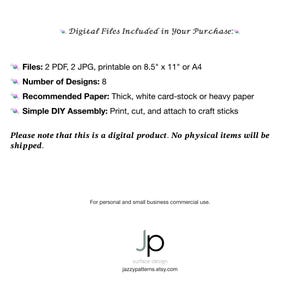 May include: White background with text: "Digital Files Included in Your Purchase." Details include: 2 PDF, 2 JPG files, printable on 8.5" x 11" or A4, 8 designs, recommended paper type, and DIY assembly instructions. The text also states that this is a digital product.