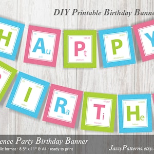 Science Party printable banner, phrase Happy Birthday, periodic table of elements style, instant download
