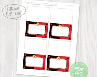 May include: Printable tent cards featuring a red and black Queen of Hearts design with a gold crown. The cards are 3.5" x 2.25" folded and 3.5" x 4.5" flat. Print on white card stock and cut out all cards. Fold each card in half.