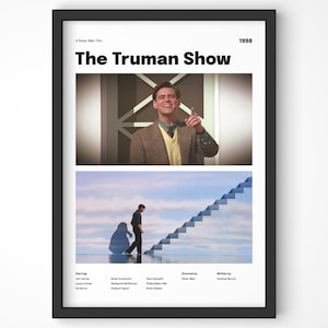 May include: A minimalist movie poster for the 1998 film "The Truman Show" featuring Jim Carrey in a scene from the film. The poster also includes a scene of Truman walking up a set of stairs that appear to be made of blue sky.