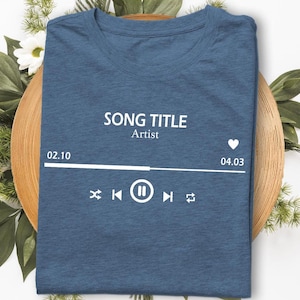 Custom Song Name Shirt Gift, Artist Name T-Shirt, Custom Playlist Tshirt, Favorite Song Tee, Custom Favorite Artist Tee, Music Lover Shirt