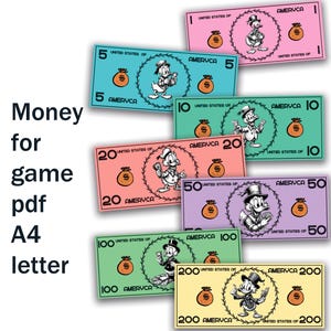 May include: Colorful play money bills with cartoon characters and dollar signs. Denominations include 5, 10, 20, 50, 100, and 200. The bills are labeled "United States of Ameruca". The text "Money for game pdf A4 letter" is on the left.