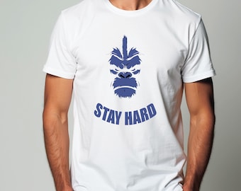 Stay Hard Gorilla Print for Men's Shirt (PNG Digital Files)