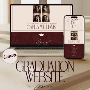 May include: A laptop and smartphone display a graduation party invitation design. The design features a photo grid, the text "The Dit It!", and "Class of 2024". The words "Graduation Website" are also visible. The Canva logo is in the lower left.