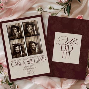 May include: Graduation party invitation featuring a sepia-toned photo booth strip of a graduate wearing a cap and gown. The invitation includes the text "JOIN US FOR A GRADUATION PARTY HONORING CARLA WILLIAMS" and "She DID IT!" on a burgundy background.