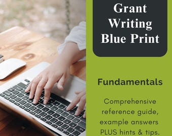 Grant Writing Blue Print (Fundamentals)