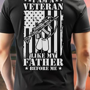 Patriotic Veteran T-Shirt, Tribute Tee for Father&#39;s Day, Military Family Shirt, Gift for Veterans, Unisex Tee, Military Support, Vet