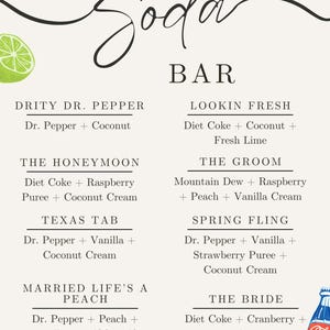 May include: A printable sign for a soda bar with a handwritten font. The sign lists different soda combinations with names like "Dirty Dr. Pepper", "The Honeymoon", "Texas Tab", "Married Life's a Peach", "Lookin Fresh", "The Groom", "Spring Fling", and "The Bride".