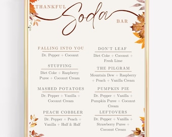 Thankful Soda Bar Sign | Thanksgiving Decor | Drink Bar | Editable Digital Template 4x6, 5x7, 8x10