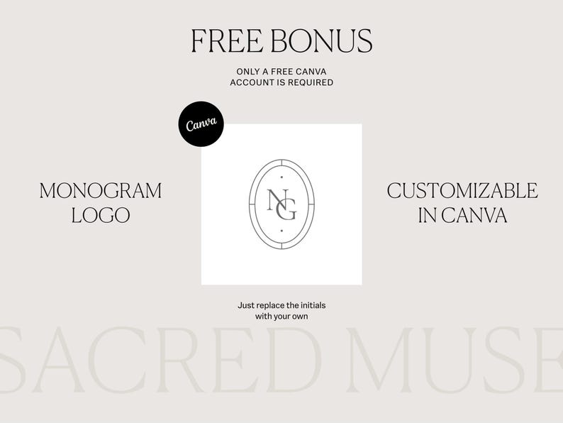 May include: A black and white monogram logo design with the initials "NG" inside a circle. The text "FREE BONUS" is at the top of the image, and the text "CUSTOMIZABLE IN CANVA" is at the bottom of the image. The text "Just replace the initials with your own" is below the logo.