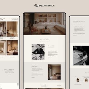 May include: Screenshots of a website design for an interior design studio. The website features residential and commercial design examples, with a neutral color palette and minimalist aesthetic. The Squarespace logo is at the top.