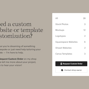May include: A webpage design service advertisement with text: "Need a custom website or template customization?" and a list of services including stock photos, mockups, and Squarespace websites. Includes a "Request Custom Order" button.