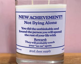 Not Dying Alone, Dungeon Crawler Carl Soul Mate Soy Wax Candle, Snarky, Engagement, Booktok, Gamer Gift, Gift for Nerds , LitRPG