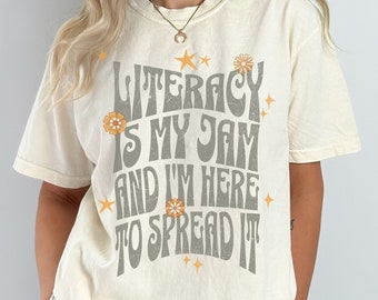 Literacy Is My Jam Comfort Colors Teacher Shirt