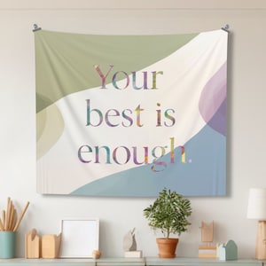 Pastel Classroom Wall Tapestry Decor, Your Best is Enough Sign for Classroom, Small Tapestry for Classroom, Motivational Classroom Tapestry