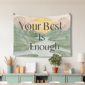 Pastel Classroom Wall Tapestry Decor, Your Best is Enough Sign for Classroom, Small Tapestry for Classroom, Motivational Classroom Tapestry