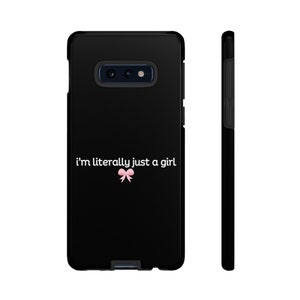 I'm Literally Just a Girl Phone Case for Samsung, Tough Case, Coquette Phone Case, Galaxy Case, Pink Phone Cases, Teen Birthday, Y2K Saying image 6