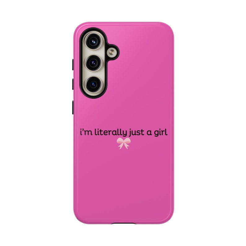 I'm Literally Just a Girl Phone Case for Samsung, Tough Case, Coquette Phone Case, Galaxy Case, Pink Phone Cases, Teen Birthday, Y2K Saying image 6