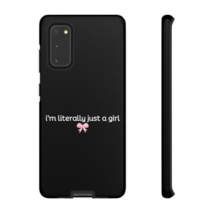 I'm Literally Just a Girl Phone Case for Samsung, Tough Case, Coquette Phone Case, Galaxy Case, Pink Phone Cases, Teen Birthday, Y2K Saying image 9