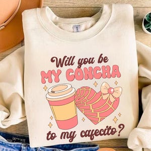 Will You Be My Concha To My Cafecito Png,Valentines Png,Concha Valentine,Pastel Valentines Day,Valentines Sublimation,Conchas Png Valentines
