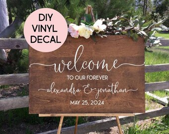 DIY Welcome to Our Forever Decal, Welcome Wedding Decal, Welcome Sign Decal, Custom Wedding Decal, Mirror Decal, Vinyl LETTERING ONLY