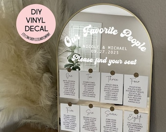 Our Favorite People Mirror Decal Please Find Your Seat Decal Seating Chart Decal Wedding Sign Decal Wedding Mirror Decal LETTERING ONLY