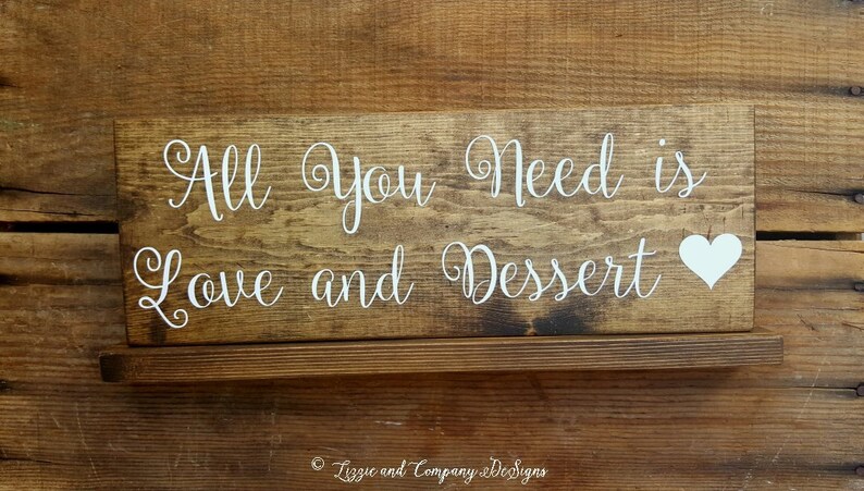 All You need is Love and Dessert Sign, Donut Bar Sign, Cupcake Sign, Cookie Bar Sign, Wedding Cake Sign, Love and Donuts, 15 x 5 image 2