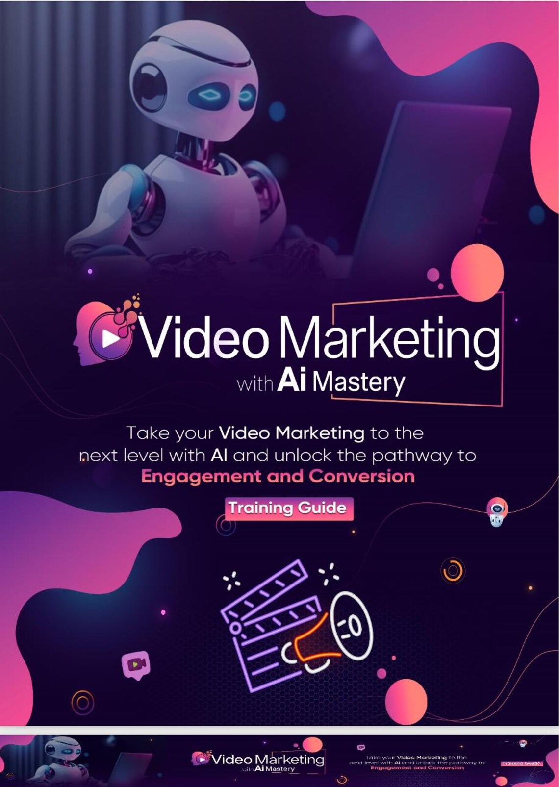 Video Marketing With AI Mastery Training Guide: Take Your Video Mktg ...