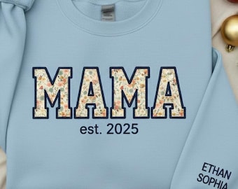 Gepersonaliseerd mama-sweatshirt, sweatshirt met bloemenprint en letters, gepersonaliseerde oprichtingsdatum, Moederdagcadeau